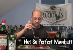 Not So Perfect Manhattan